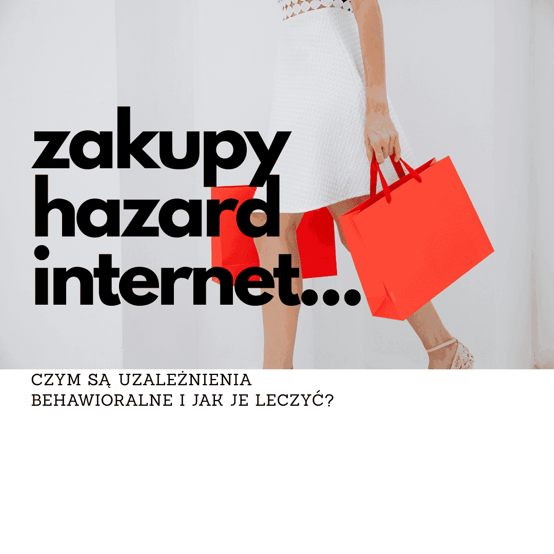 Uzależnienia behawioralne. Rodzaje, objawy i możliwości leczenia